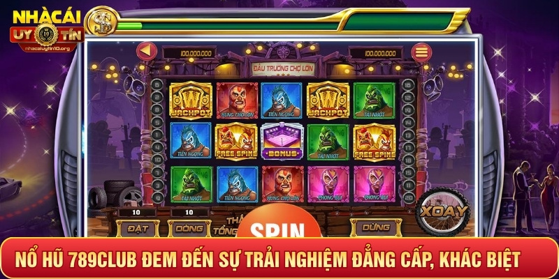 Nổ hũ 789Club đem đến sự trải nghiệm đẳng cấp, khác biệt