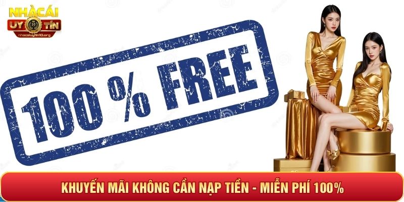 Khuyến mãi không cần nạp tiền