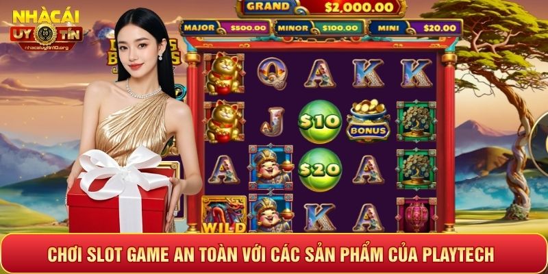 Chơi slot game an toàn với các sản phẩm của Playtech