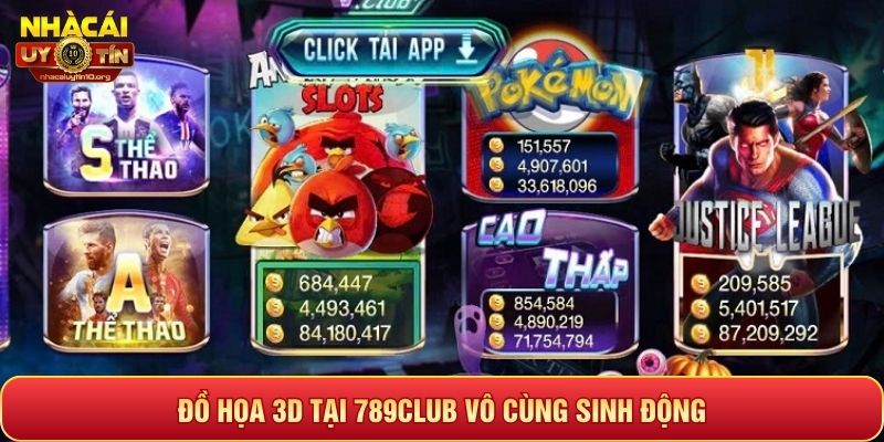 Đồ họa 3D tại 789Club vô cùng sinh động