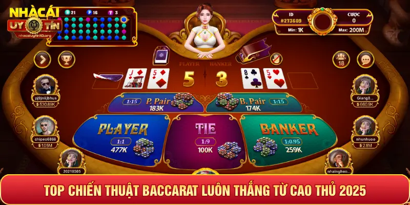 Top chiến thuật Baccarat luôn thắng từ cao thủ 2025